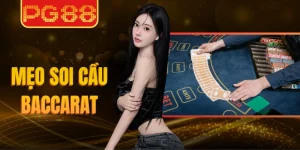 Mẹo Soi Cầu Baccarat – 5 Bí Quyết Nâng Cao Tỷ Lệ Thắng