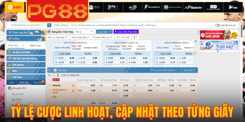 Tỷ lệ cược linh hoạt, cập nhật theo từng giây